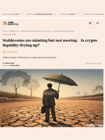 Stablecoins are minting but not moving - Is crypto liquidity drying up? - AMBCrypto