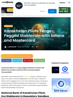 Kazakhstan Pilots Tenge-Pegged Stablecoin with Solana and Mastercard | Live Bitcoin News