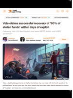 Volo claims successful recovery of '90% of stolen funds' within days of exploit - AMBCrypto