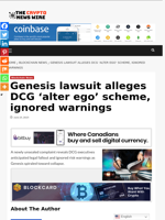 Genesis lawsuit alleges DCG ‘alter ego’ scheme, ignored warnings - The Crypto News Wire