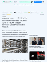 Bitcoin Miners Bleed $40M in April as Fourth Straight Revenue Drop Deepens the Crunch – Mining Bitcoin News