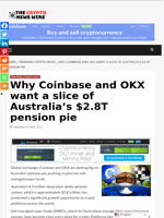 Why Coinbase and OKX want a slice of Australia’s $2.8T pension pie - The Crypto News Wire