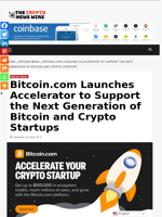 Bitcoin.com Launches Accelerator to Support the Next Generation of Bitcoin and Crypto Startups - The Crypto News Wire