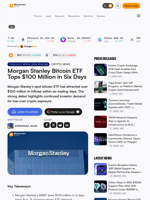 Morgan Stanley Bitcoin ETF Tops $100 Million in Six Days – Crypto News Bitcoin News