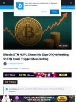 Bitcoin STH NUPL Shows No Sign Of Overheating: $137K Could Trigger Mass Selling | Bitcoinist.com