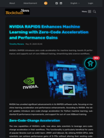 NVIDIA RAPIDS Enhances Machine Learning with Zero-Code Acceleration and Performance Gains - Blockchain.News