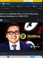 Tom Lee’s BitMine Buys 53,501 Ethereum, Boosts Holdings to 5.90M ETH