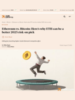 Ethereum vs. Bitcoin: Here's why ETH can be a better 2025 risk-on pick - AMBCrypto
