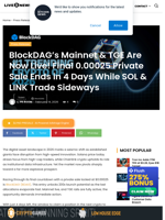BlockDAG’s Mainnet & TGE Are Now Live! Final 0.00025 Private Sale Ends in 4 Days While SOL & LINK Trade Sideways | Live Bitcoin News