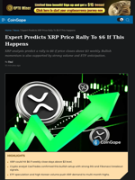 Expert Predicts XRP Price Rally To $6 If This Happens