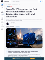SpaceX’s IPO exposes the first crack in tokenized stocks - fragmented ownership and allocation