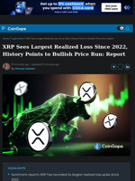 XRP Sees Largest Realized Loss Since 2022, History Points to Bullish Price Run: Report