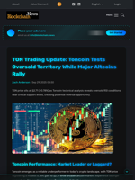 TON Trading Update: Toncoin Tests Oversold Territory While Major Altcoins Rally - Blockchain.News