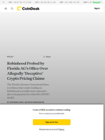 Robinhood Probed by Florida AG’s Office Over Allegedly ‘Deceptive’ Crypto Pricing Claims