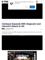 Coinbase Expands XRP, Dogecoin and Litecoin's Reach in UK - U.Today