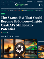 The $1,000 Bet That Could Become $560,000—Inside Ozak AI’s Millionaire Potential - Crypto Daily