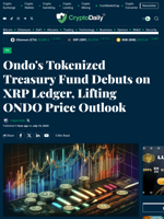 Ondo's Tokenized Treasury Fund Debuts on XRP Ledger, Lifting ONDO Price Outlook - Crypto Daily