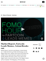 Market Report, Fartcoin Leads Memes, Axiom Breaks out - Decrypt