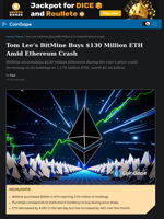 Tom Lee’s BitMine Buys $130 Million ETH Amid Ethereum Crash