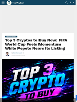 Top 3 Cryptos to Buy Now: FIFA World Cup Fuels Momentum While Pepeto Nears Its Listing - TechBullion