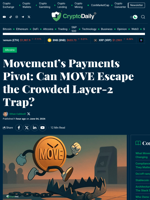 Movement’s Payments Pivot: Can MOVE Stand Out?