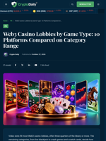 Web3 Casino Lobbies by Game Type: 10 Platforms Compared on Category Range - Crypto Daily