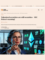 Tokenized securities are still securities - SEC Peirce's warning! - AMBCrypto