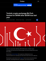Turkish crypto exchange BtcTurk hacked for $49M after $55M loss last year