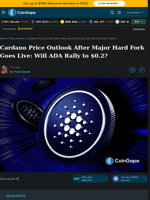 Cardano Price Outlook After Major Hard Fork Goes Live: Will ADA Rally to $0.2?