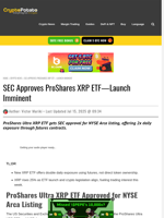 SEC Approves ProShares XRP ETF—Launch Imminent