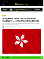 Hong Kong’s Reap Group Receives Singapore License, Plans Hiring Surge - CoinCentral
