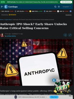 Anthropic IPO Shock? Early Share Unlocks Raise Critical Selling Concerns