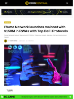 Plume Network launches mainnet with $150M in RWAs with Top DeFi Protocols