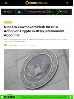 Nine US Lawmakers Push for SEC Action on Crypto in 401(k) Retirement Accounts