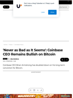 'Never as Bad as It Seems': Coinbase CEO Remains Bullish on Bitcoin - U.Today