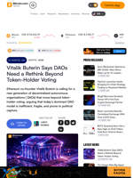 Vitalik Buterin Says DAOs Need a Rethink Beyond Token-Holder Voting – Crypto News Bitcoin News