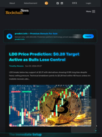 LDO Price Prediction: $0.28 Target Active as Bulls Lose Control - Blockchain.News