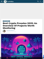 Best Crypto Presales 2025: An Overview Of Projects Worth Monitoring - TechBullion