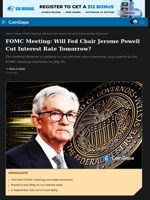 FOMC Meeting: Will Fed Chair Jerome Powell Cut Interest Rate Tomorrow?