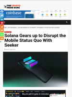 Solana Gears up to Disrupt the Mobile Status Quo With Seeker - The Crypto News Wire