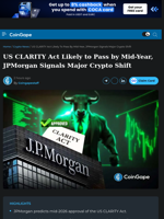 US CLARITY Act Likely to Pass by Mid-Year, JPMorgan Signals Major Crypto Shift