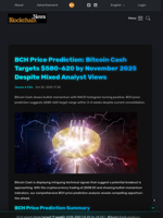 BCH Price Prediction: Bitcoin Cash Targets $580-620 by November 2025 Despite Mixed Analyst Views - Blockchain.News