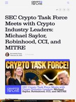 SEC Crypto Task Force Meets with Crypto Industry Leaders: Michael Saylor, Robinhood, CCI, and MITRE – CryptoNinjas