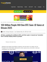 100 Million People Will Own BTC Soon: JD Vance at Bitcoin 2025