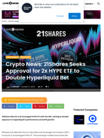 Crypto News: 21Shares Seeks Approval for 2x HYPE ETF to Double Hyperliquid Bet | Live Bitcoin News