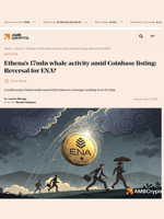 Ethena's 17mln whale activity amid Coinbase listing: Reversal for ENA? - AMBCrypto