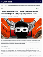 Cronos Network Back Online After $74 Million Tectonic Exploit; Company Says 'Funds Safe'
