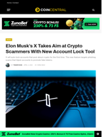 Elon Musk's X Takes Aim at Crypto Scammers With New Account Lock Tool - CoinCentral