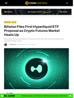 Bitwise Files First Hyperliquid ETF Proposal as Crypto Futures Market Heats Up - CoinCentral