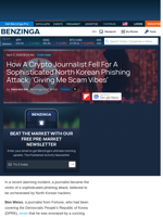 How A Crypto Journalist Fell For A Sophisticated North Korean Phishing Attack: 'Giving Me Scam Vibes'  - Benzinga